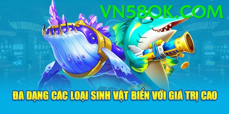 Game Bắn Cá Đổi Thưởng - vn58 - Chơi miễn phí